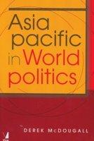 Asia Pacific in World Politics