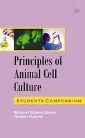 Principles of Animal Cell Culture Students Compendium