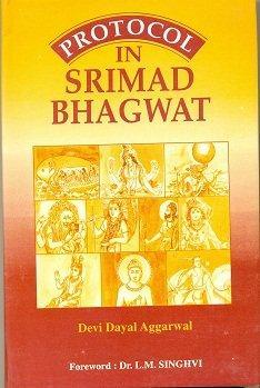 Protocol in Srimad Bhagwat 