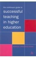 The Continuum Guide to Successful Teaching in Higher Education