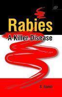 Rabies A Killer Disease