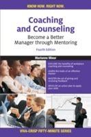 Coaching and Counseling: Become a Better Manager through Mentoring