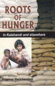 Roots of Hunger in Kalahandi and Elsewhere