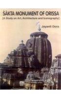 Sakta Monuments of Orissa: A Study on Art, Architecture and Iconography