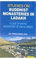 Studies on Buddhist Monasteries in Ladakh: A Case of Matho Monastery of Sakya Order 