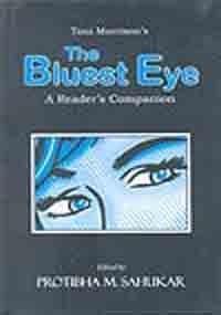 Toni Morrisons's the Bluest Eye: Readers Companion 