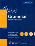Just Grammar Pre-Intermediate (Book - 2)