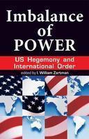 Imbalance of Power: US Hegemony and International Order