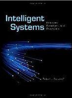 Intelligent Systems: Principles, Paradigms and Pragmatics