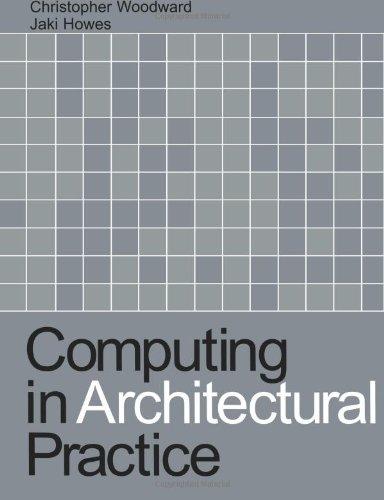 Computing in Architectural Practice