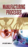 Manufacturing Processes (For Mdu & Ip)