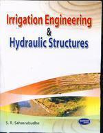 Irrigation Engineering & Hydraulic Structures