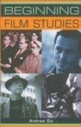 Beginning Film Studies