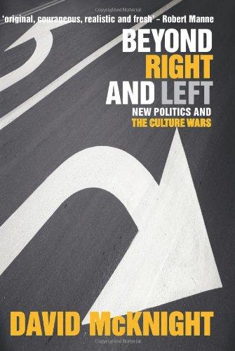 Beyond Right and Left: New politics and the culture wars 