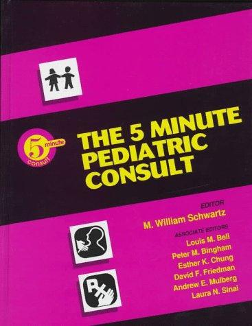 The 5 Minute Pediatric Consult 