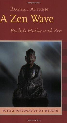 A Zen Wave: Basho's Haiku and Zen 