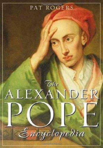 The Alexander Pope Encyclopedia 