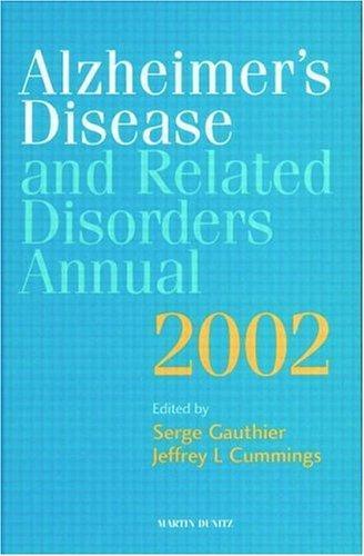 Alzheimers Disease and Related Disorders Annual 2002 