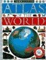 Eyewitness Atlas of the World Revised 