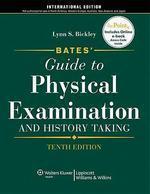 Bates' Guide to Physical Examination and History Taking