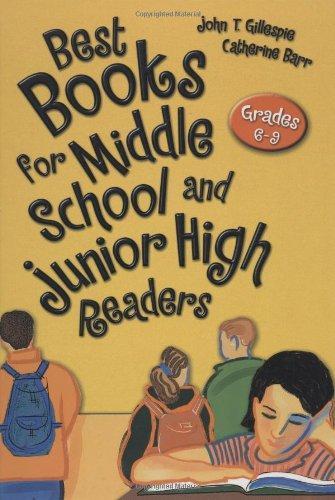 Best Books for Middle School and Junior High Readers:Grades 6-9 (Children's and Young Adult Literature Reference)