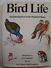 Bird Life: An Introduction to the World of Birds 