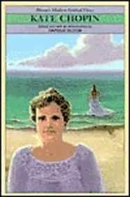 Kate Chopin (Bloom's Modern Critical Views) 