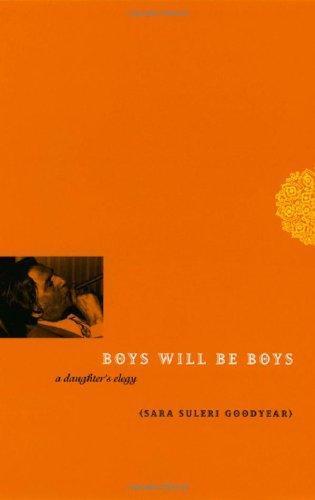 Boys Will Be Boys: A Daughter's Elegy 