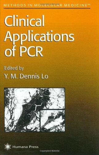 Clinical Applications of PCR (Methods in Molecular Medicine)