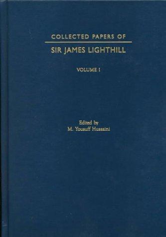 Collected Papers of Sir James Lighthill: 4 Volume Set 