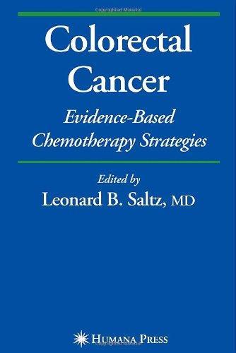 Colorectal Cancer: Evidence-based Chemotherapy Strategies (Current Clinical Oncology) 