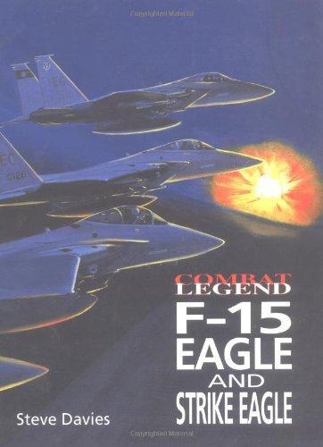 F-15 Eagle & Strike Eagle (Combat Legends) 