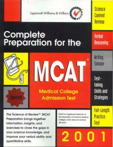 2001 MCAT: Complete Preparation for the Medical College Admission Test 