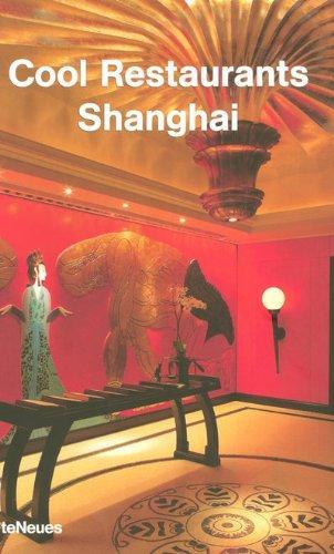 Cool Restaurants Shanghai