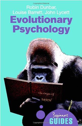 Evolutionary Psychology: A beginner?s guide