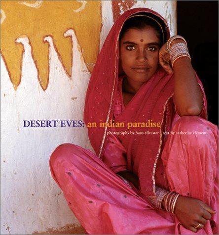 Desert Eves: An Indian Paradise 