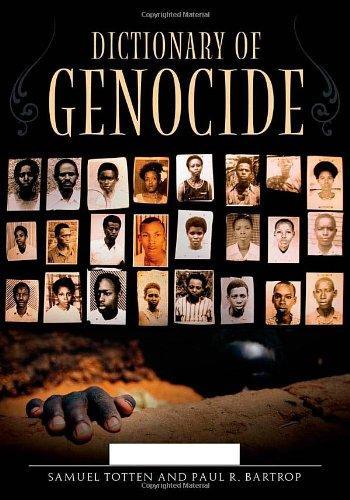 Dictionary of Genocide [Two Volumes] [2 volumes] 