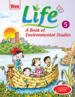 Life: A Book of Environmental Studies (Book - 5)
