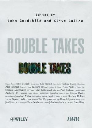 Doubletakes: Four Decades of Classic Writing from The Investment Analyst and Professional Investor 