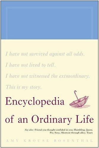 Encyclopedia of an Ordinary Life 