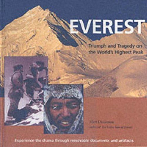 Everest: Triumph and Tragedy on the World's Highest Peak 