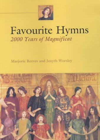 Favourite Hymns: 2000 Years of the Magnificat