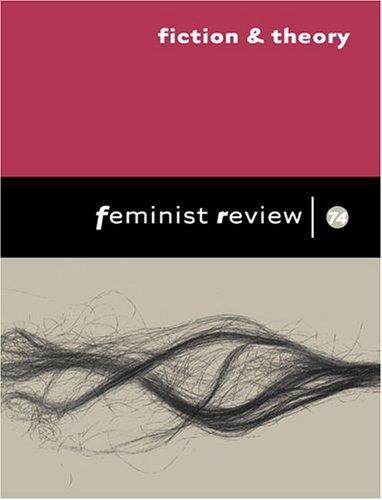 Fiction and Theory: Issue 74: Crossing Boundaries (Feminist Review) 