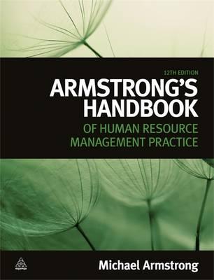 Armstrong's Handbook of Human Resource Management Practice