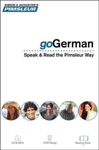goGerman: Learn to Speak, Read, and Understand German with Pimsleur Language Programs (Simon & Schuster's Pimsleur)