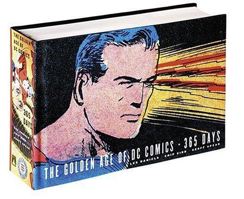 The Golden Age of DC Comics: 365 Days 