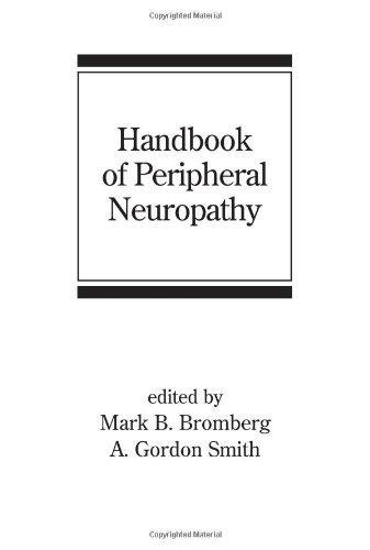 Handbook of Peripheral Neuropathy (Neurological Disease and Therapy) 