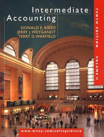 Intermediate Accounting, Chapters 15-25 (Volume 2) 