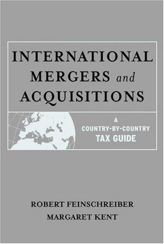 International Mergers and Acquisitions: A Country-by-Country Tax Guide 