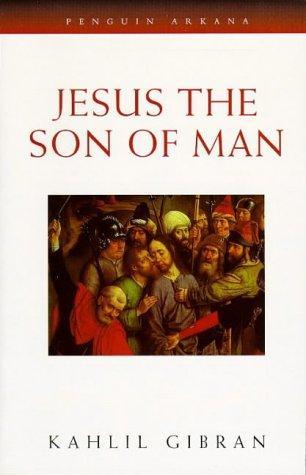 'JESUS, THE SON OF MAN (ARKANA)'